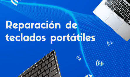 Reparación de teclados de portátiles: soluciones para volver a tipear sin problemas