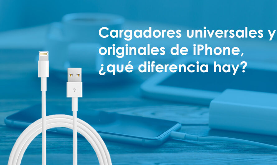 Diferencia entre cargadores universales y cargadores originales iPhone