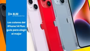 Los colores del iPhone 14 Plus_ guía para elegir el mejor